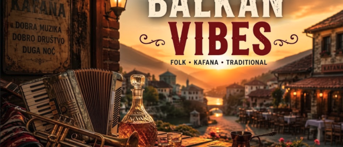 Balkan Vibes — balkanske radio stanice za veselje